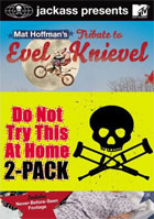 Jackass Presents: Mat Hoffman's Tribute To Evel Knievel / Jackass: The Movie