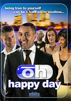 Oh Happy Day (2007)
