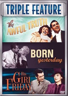 Awful Truth / Born Yesterday / His Girl Friday