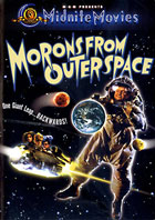 Morons From Outer Space