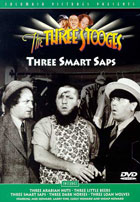 Three Stooges: Three Smart Saps