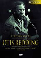 Otis Redding: Performances