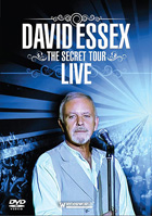 David Essex: The Secret Tour: Live