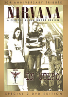 Nirvana: In Utero: A Classic Album Under Review: Special 2 DVD Edition