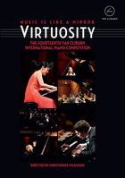 Virtuosity: 14th Van Cliburn International Piano Competition