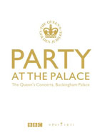 Party At The Palace: The Queen's Concerts: Buckingham Palace