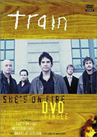 Train: She's On Fire DVD Single