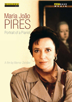 Maria Joao Pires: Portrait Of A Pianist: A Film By Werner Zeindler