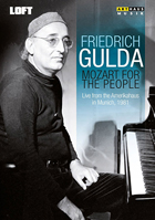 Friedrich Gulda: Mozart For The People: Live From The Amerikahaus In Munich 1981