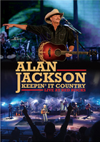 Alan Jackson: Keepin' It Country: Live At Red Rocks