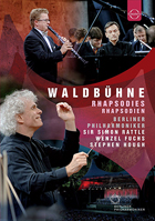 Berliner Philharmoniker: Waldbuehne In Berlin: Rhapsodies: 2007