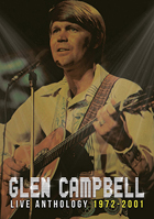 Glen Campbell: Live Anthology 1972-2001 (DVD/CD)