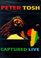Peter Tosh: Captured Live