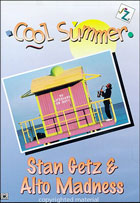 Stan Getz: Alto Madness: Cool Summer