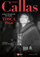 Maria Callas: Magic Moments Of Music: Tosca 1964