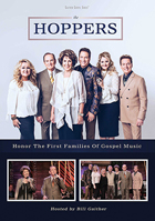 Hoppers: Honor The First Families Of Gospel Music
