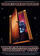 Widespread Panic: The Earth Will Swallow You: Special Edition