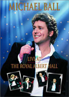 Michael Ball: Live at the Royal Albert Hall