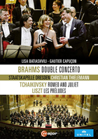Brahms: Double Concerto: Lisa Bathiashvili / Gautier Capucon