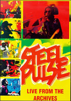 Steel Pulse: Live From The Archives