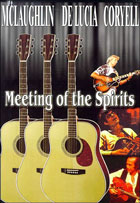 John McLaughlin, Larry Coryell And Paco DeLucia: Meeting Of The Spirits