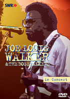 Joe Louis Walker: In Concert
