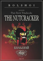 Nutcracker: Tchaikovsky: Bolshoi Ballet