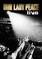 Our Lady Peace: Live