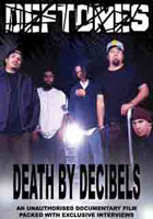 Deftones: Death By Decibels