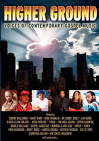 Higher Ground: Voices Of Contemporary Gospel Music