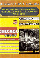 Chicago Sings Gospel's Greatest Hymns/Back To Church