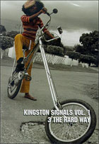 Kingston Signals: Volume 1 - 3 The Hard Way