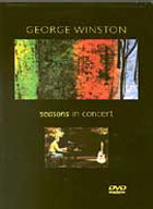 George Winston: Seasons In Concert: Windham Hill