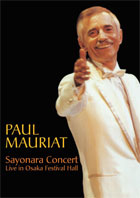 Paul Mauriat: Sayonara Concert: Live In Osaka Festival Hall