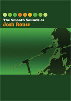 Josh Rouse: The Smooth Sounds Of Josh Rouse (DVD/CD Combo)
