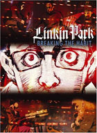 Linkin Park: Breaking The Habit