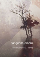 Tangerine Dream: Live In America 1992