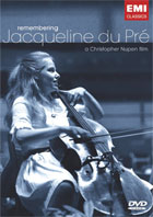 Jacqueline Du Pre: Remembering Jacqueline Du Pre