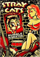 Stray Cats: Rumble In Brixton