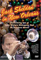 Jack Sheldon: In New Orleans