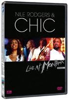 Chic With Nile Rodgers: Live At Montreux 2004 (DTS)