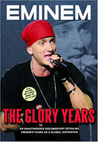 Eminem: The Glory Years