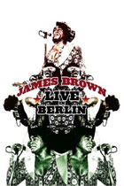 James Brown: Live In Berlin