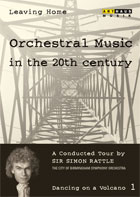 Leaving Home: Orchestral Music In The 20th Century: Simon Rattle