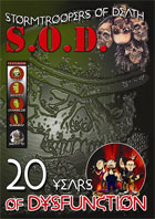S.O.D.: 20 Years Of Dysfunction (DVD/CD Combo)