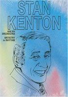 Stan Kenton: Artistry In Rhythm