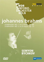 Brahms: Symphonies Nos. 1 And 2: Semyon Bychkov: WDR Sinfonieorchester Koln (DTS)