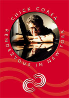 Chick Corea: Rendezvous In New York Set (DTS)