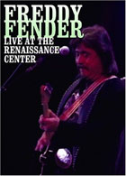 Freddie Fender: Live At The Renaissance Theater