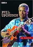 Phil Upchurch: In Concert: Ohne Filter